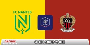 Soi kèo Nantes vs Nice, 00h00 ngày 12/01 – Coupe de France tại adhdmagazine.nl