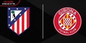 Soi kèo Atletico Madrid vs Girona, 0h ngày 18/5 – La Liga tại adhdmagazine.nl
