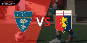 Soi kèo Lecce vs Genoa, 1h45 ngày 25/5 – Vòng 38 Serie A tại adhdmagazine.nl